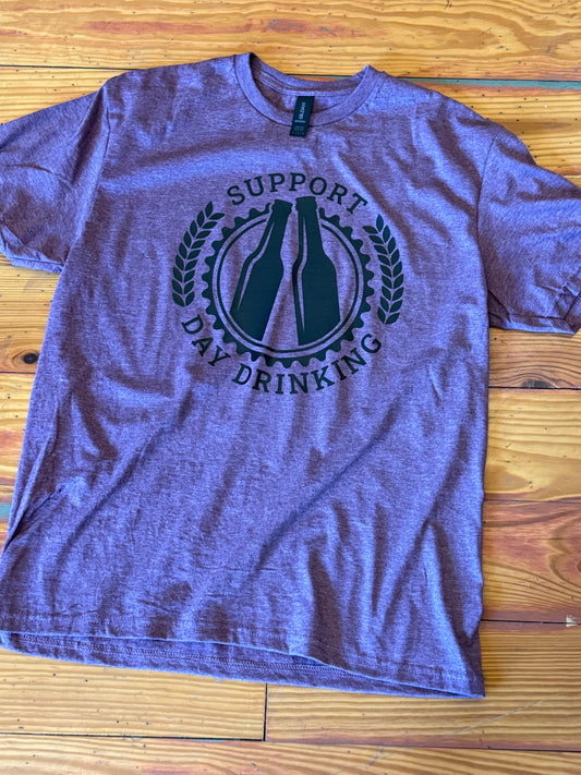Support Day Drinking tshirt