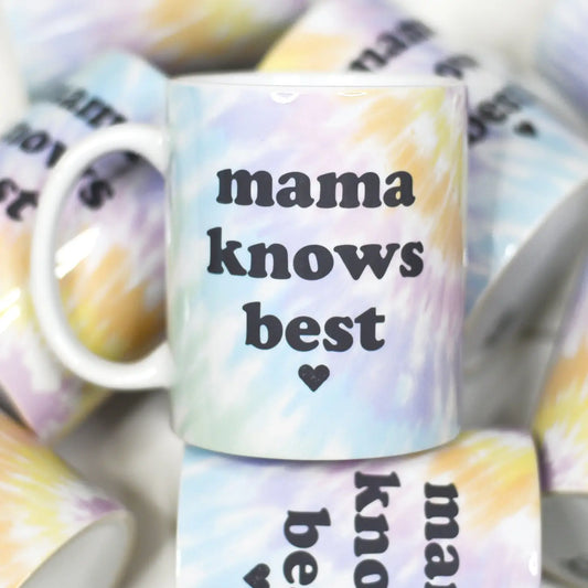 Mama Knows Best