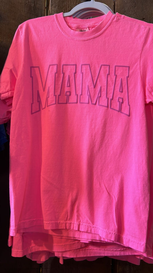 MAMA NEON PINK